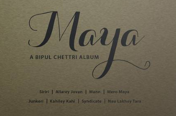 Bipul Chettri's second album Maya