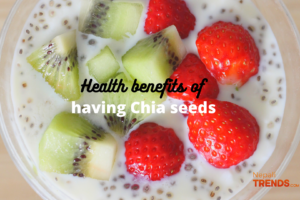 Health benefits of Chia seeds