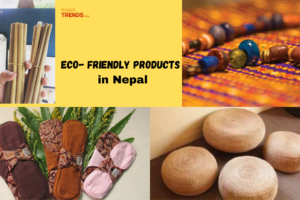 Eco- friendly products in Nepal