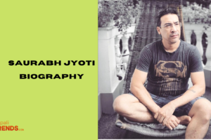 Saurabh Jyoti Biography