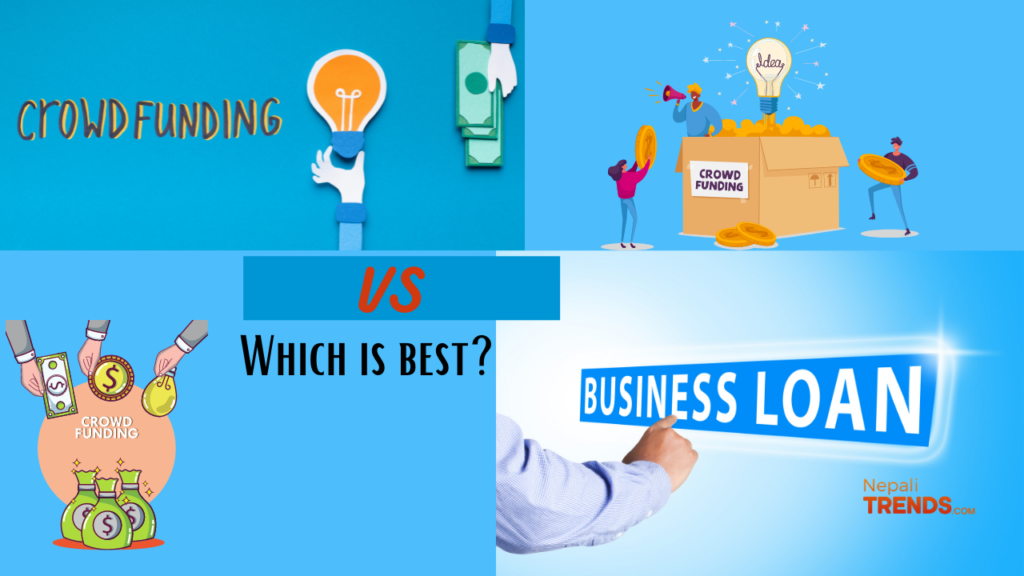 Crowdfunding vs business loans -which is best