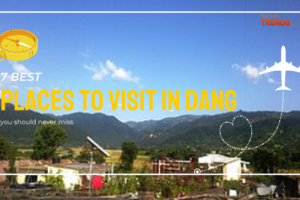 7 best Places to visit in Dang