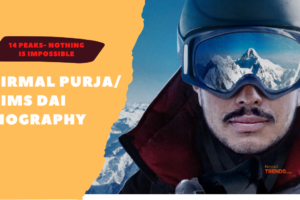 Nirmal Purja/ Nims Dai Biography