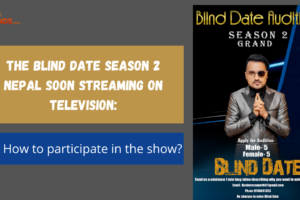 The blind date season 2 Nepal soon streaming on Television